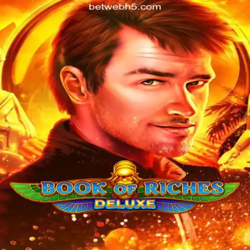 Unveiling 'Book of Riches Deluxe': A Journey Into Ancient Mysteries