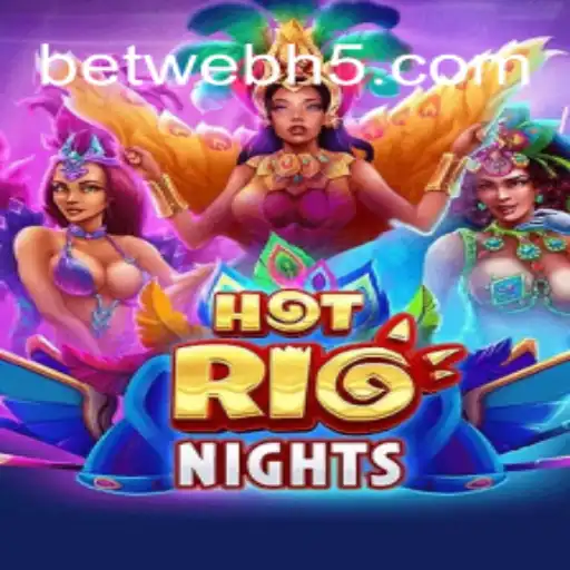 Unveiling HotRioNights: The Game That Transports You to Carnival Extravagance